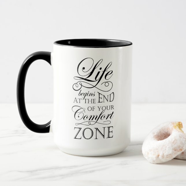 Mug La vie commence à la fin de votre citation de zone (Avec donut)