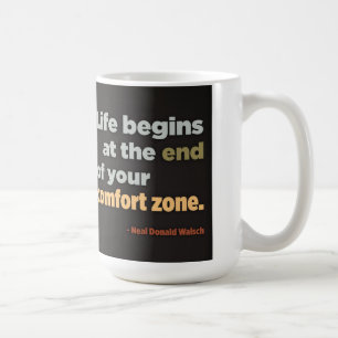 Mug La vie commence à la fin de votre zone de confort