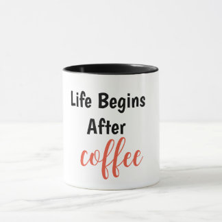 Mug La vie commence après le café