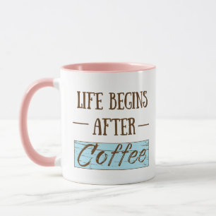 Mug La vie commence après le café amusant buveur caféi