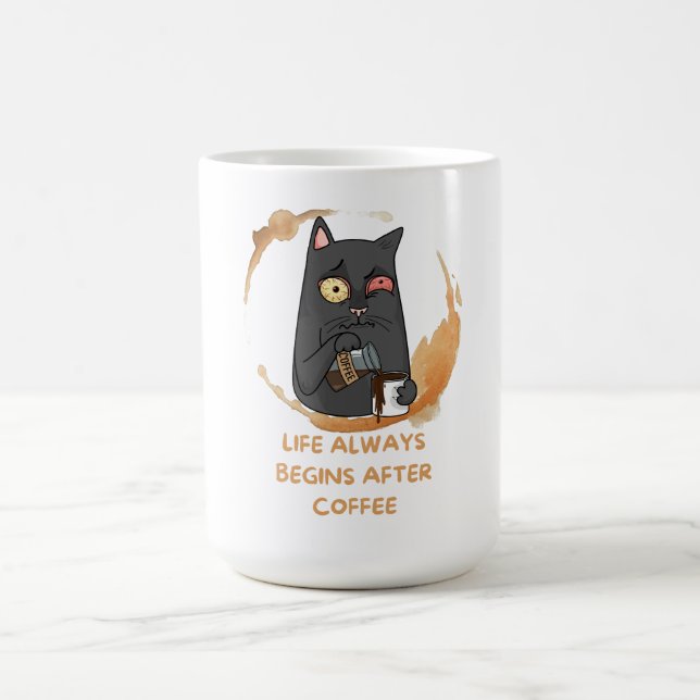 Mug la vie commence toujours après le café (Centre)