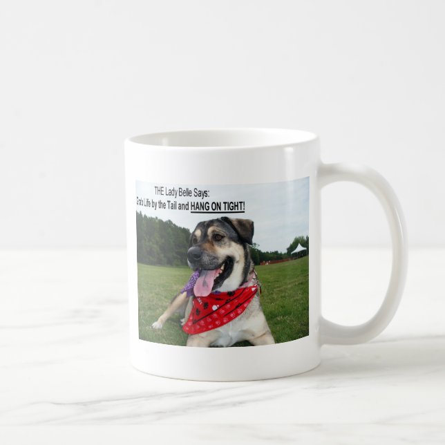 Mug La vie de grippage par la queue et le COUP DESSUS (Droite)
