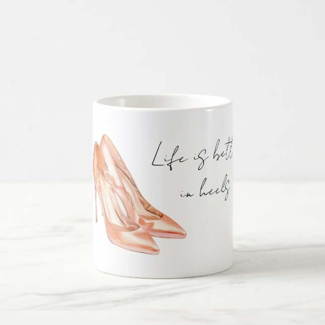 Mug La vie de pêche est meilleure en talons (Centre)