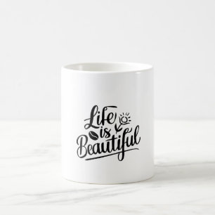 Mug La vie est belle