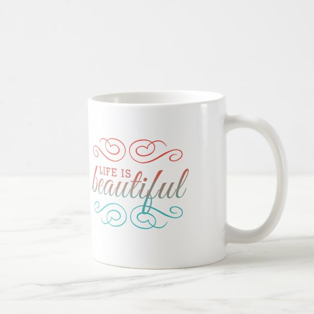 Mug La vie est belle rouge et Turquoise Ombre Inspire  (Droite)