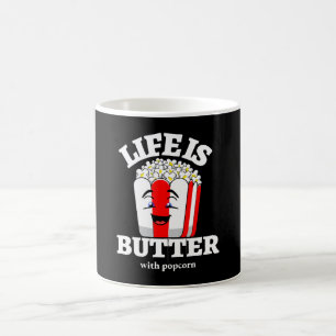 Mug La vie est beurrée avec du popcorn