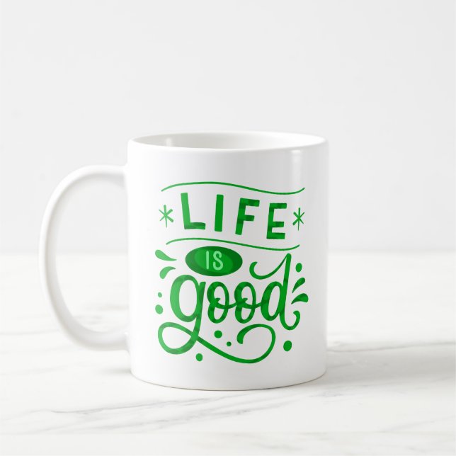 MUG LA VIE EST BONNE (Gauche)