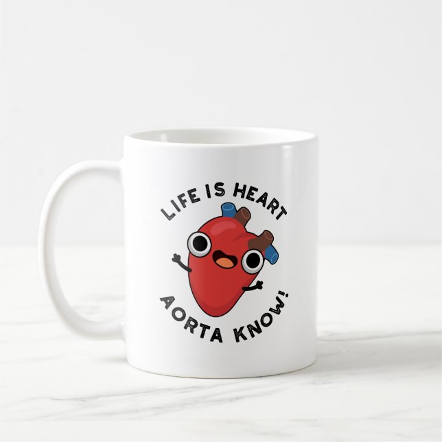 Mug La Vie Est Coeur Aorta Connaître Funny Anatomie Pu (Gauche)