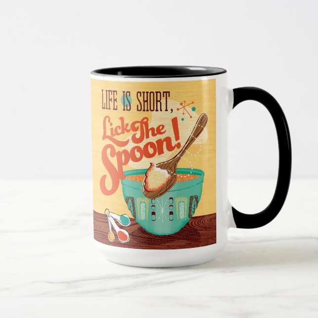 Mug La Vie Est Courte, Lick La Cuillère (Droite)