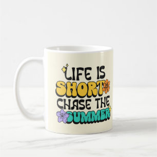 Mug La vie est courte, poursuivez l'été Citation color