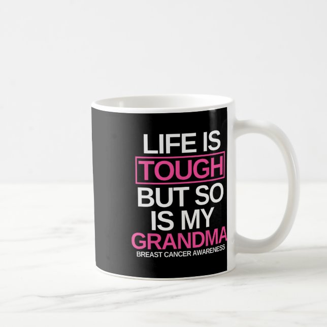 Mug La Vie Est Difficile, Mais Mon Grand-Mère Est Auss (Droite)