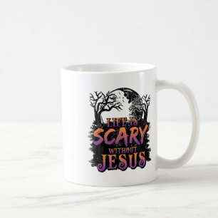 Mug La Vie Est Effrayante Sans Jésus Costume Halloween