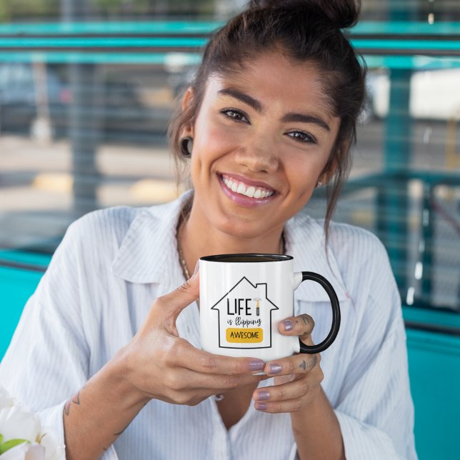 Mug La Vie Est En Train De Flirter Une Géniale Bouge D (Celebrate the special home renovator in your life with this fun, "Life is flipping awesome" mug! )