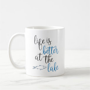 Mug La Vie Est Meilleure À La Citation De Pêche Du Lac