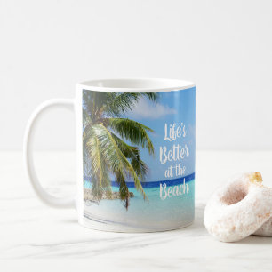 Mug La vie est meilleure à la plage
