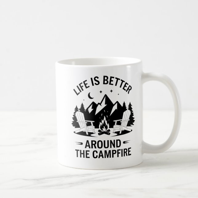 Mug "La vie est meilleure autour du feu de camp (Droite)