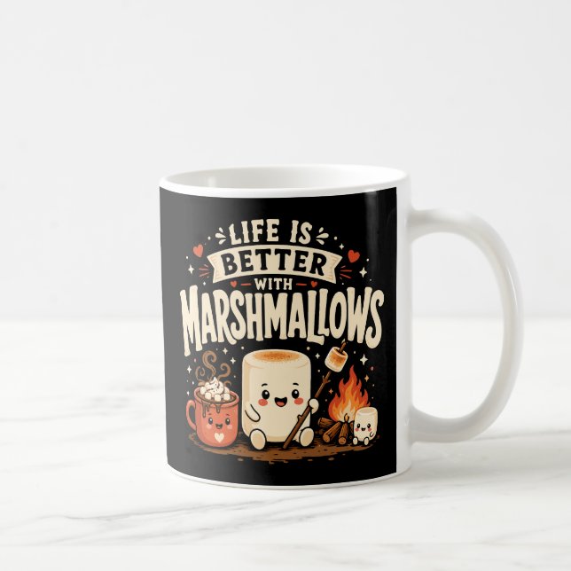 Mug La vie est meilleure avec des marshmallows (Droite)