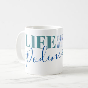 Mug La vie est meilleure avec le café Podenco Silhouet