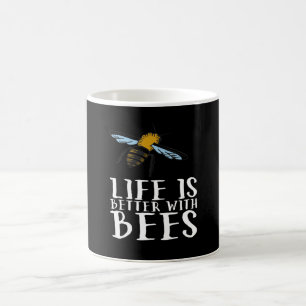 Mug La Vie Est Meilleure Avec Les Abeilles