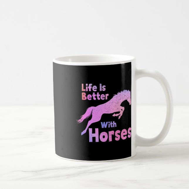 Mug La Vie Est Meilleure Avec Les Chevaux Équitation é (Droite)