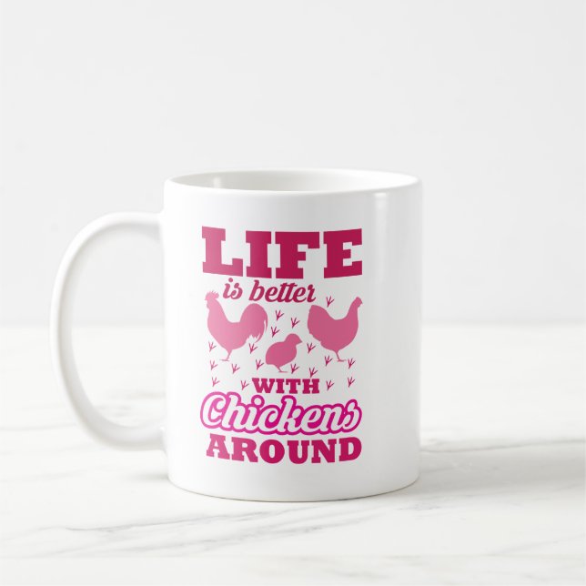 Mug La vie est meilleure avec les poulets autour, rose (Gauche)