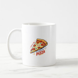 Mug La vie est meilleure avec pizza