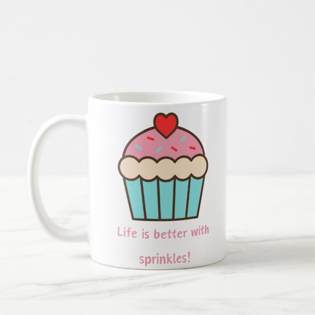 Mug La vie est meilleure avec Sprinkles (Gauche)
