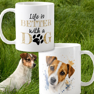 Mug La vie est meilleure avec un cadeau de Jack Russel