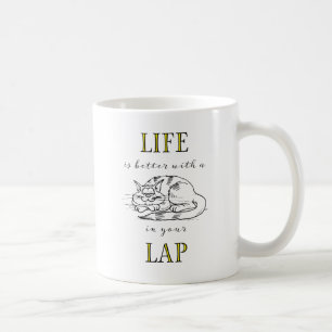 Mug La vie est meilleure avec un chat sur vos genoux p