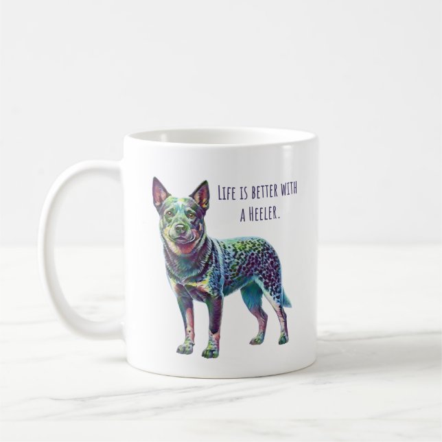 Mug La vie est meilleure avec un chien Heeler Blue Hee (Gauche)
