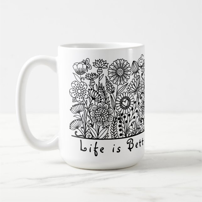 Mug La vie est meilleure dans l'impression florale du  (Gauche)