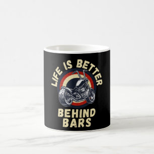 Mug La vie est meilleure derrière    BarsMotorcycle