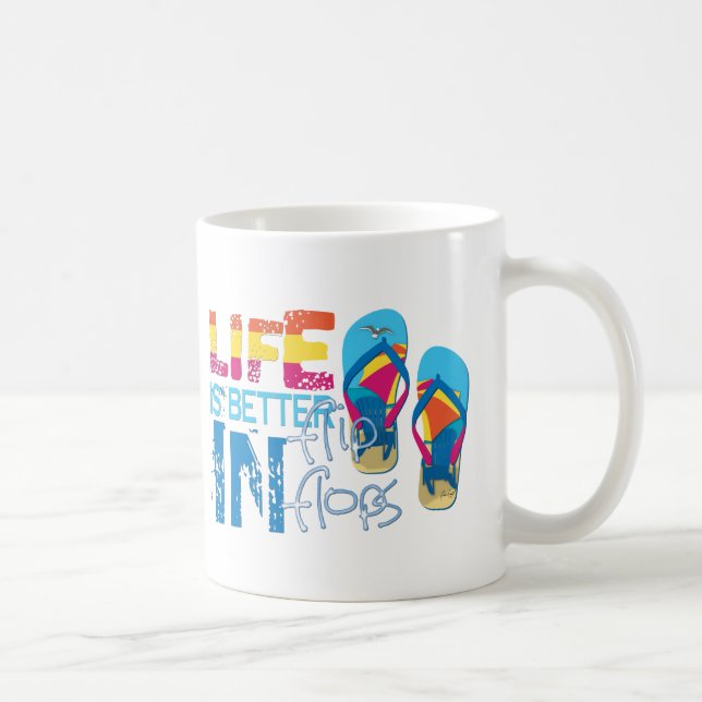 Mug La vie est meilleure en tongs (Droite)