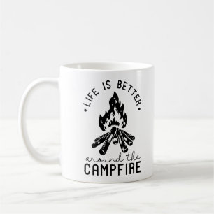 Mug La Vie Est Mieux Autour Du Feu De Campagne
