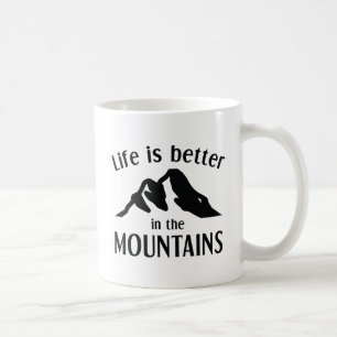 Mug La Vie Est Mieux Dans Les Montagnes