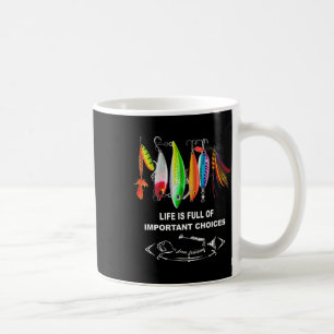 Mug La vie est pleine de choix importants drôle de leu