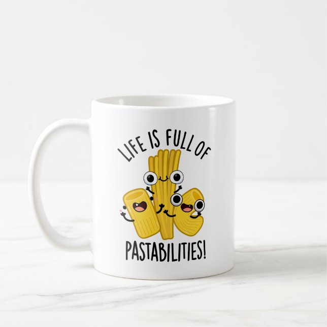 Mug La Vie Est Pleine De Pâtisseries Amusante Pâte (Gauche)