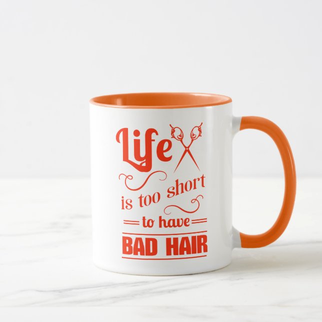 Mug La vie est trop courte pour avoir de mauvais (Droite)