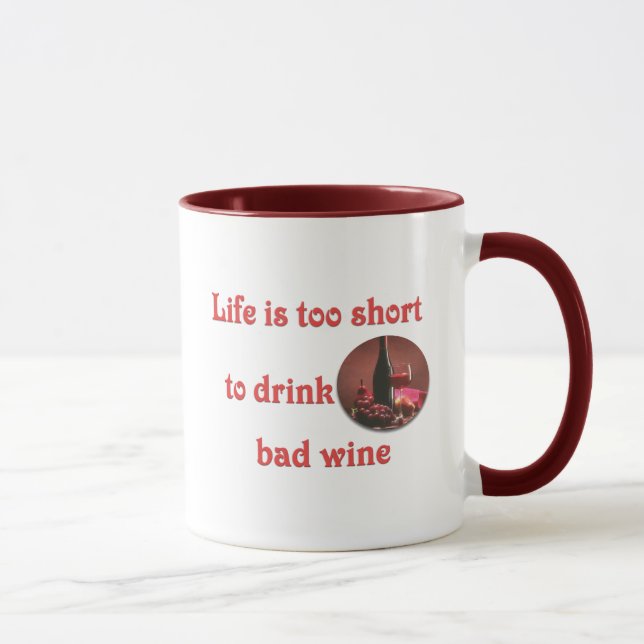 Mug La vie est trop courte pour boire du mauvais vin (Droite)