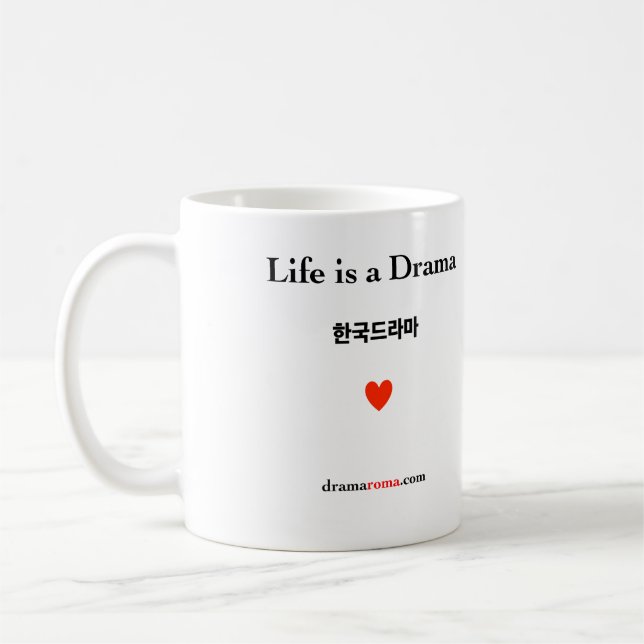 Mug La vie est un drame/tasse pour les fans coréennes (Gauche)