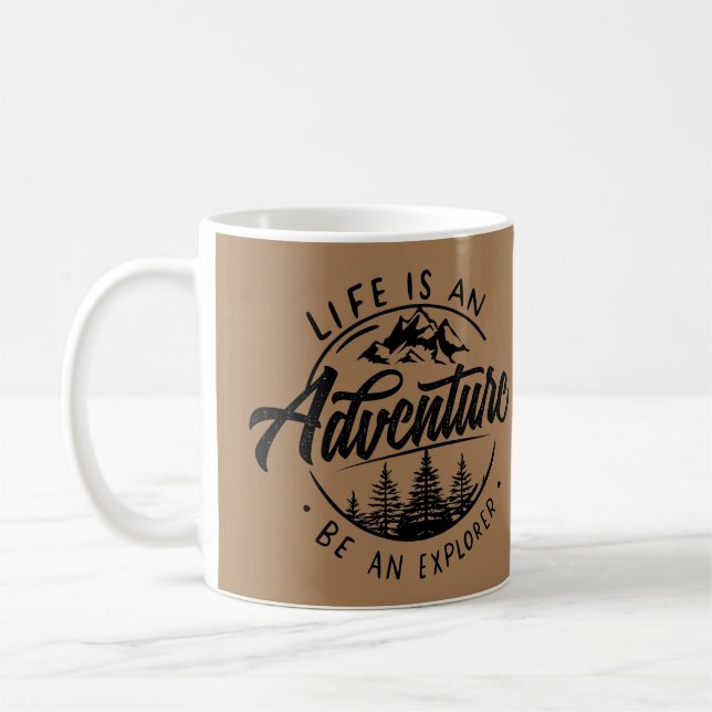 Mug La vie est une aventure, soyez un explorateur (Gauche)