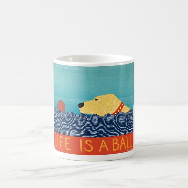 Mug La vie est une boule - Stephen Huneck (Centre)