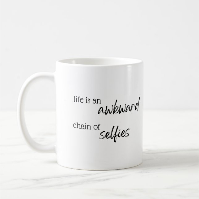 Mug La vie est une chaîne de selfies alarmantes (Gauche)
