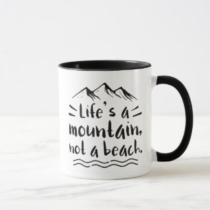 Mug La vie est une montagne