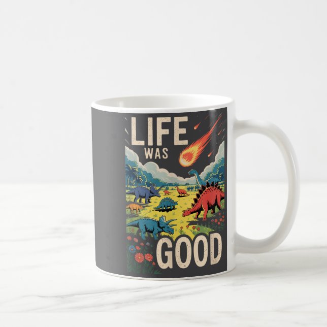 Mug La vie était belle  (Droite)