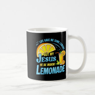 Mug La vie m'a donné des citrons mais mon Jésus il fai