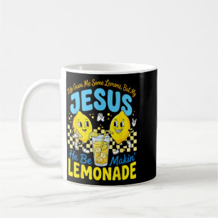 Mug La vie m'a donné des citrons mais mon Jésus il fai