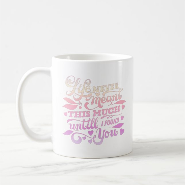 Mug la vie n'a jamais été aussi importante jusqu'à ce  (Gauche)