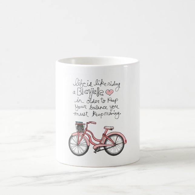 Mug la vie vol25 est comme monter une bicyclette (Centre)