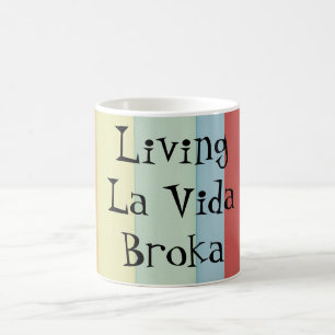 Mug La vivante drôle Vida Broka